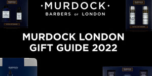 Murdock London Gift Guide For Men 2022